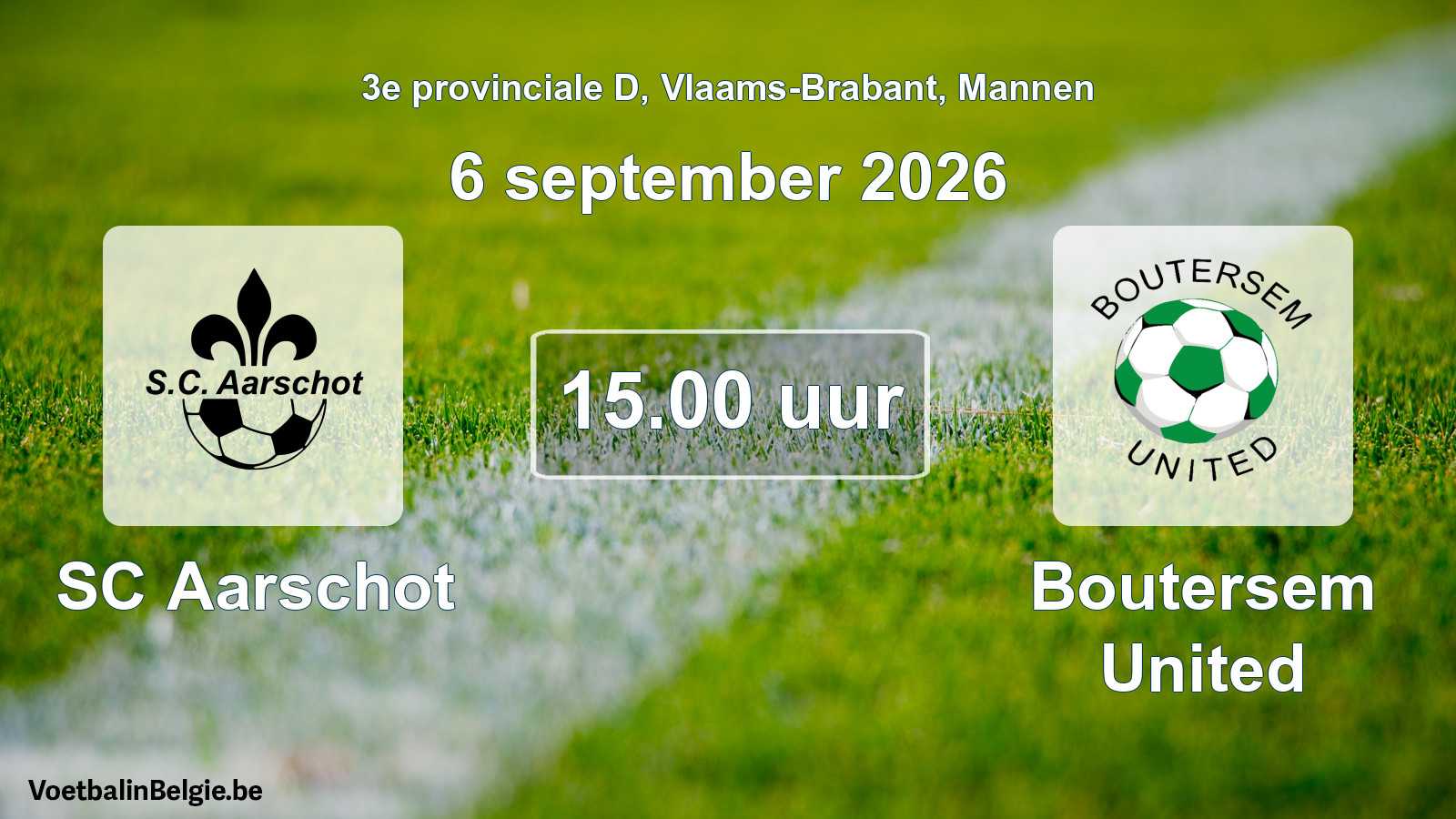 Geplande wedstrijd mannenvoetbal: SC Aarschot - Boutersem United (6 september 2026)