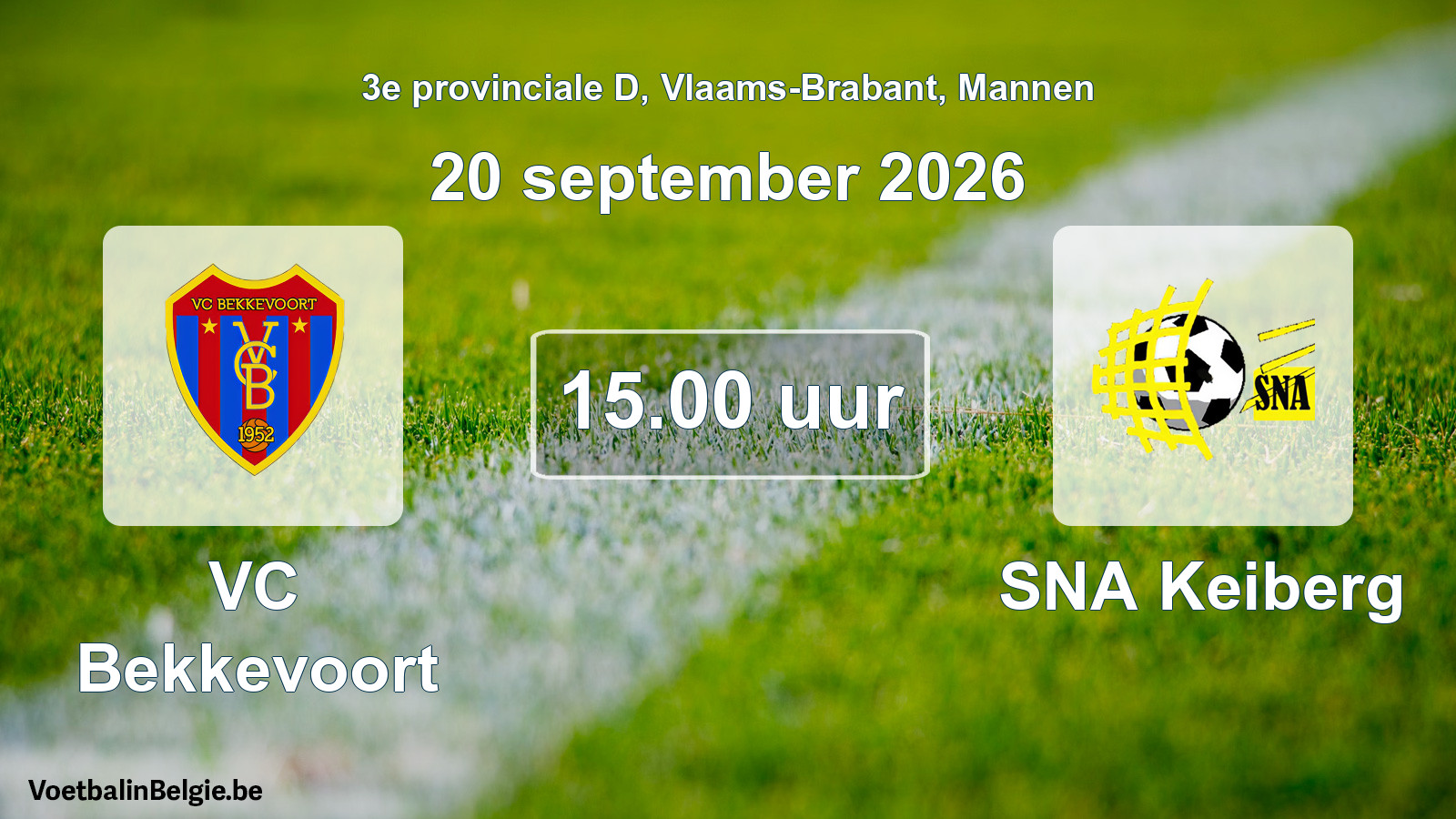 Geplande wedstrijd mannenvoetbal: VC Bekkevoort - SNA Keiberg (20 september 2026)