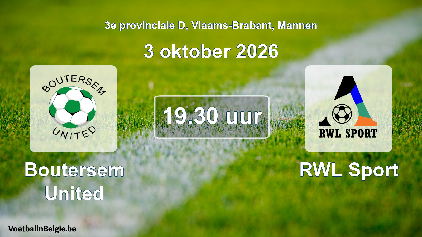 Scheduled match men football: Boutersem United - RWL Sport (3 October 2026)