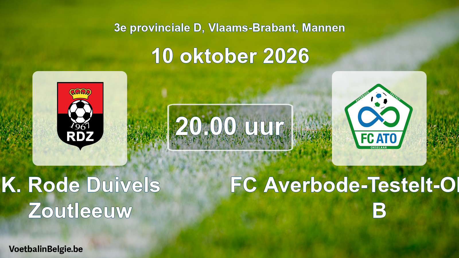 Geplande wedstrijd mannenvoetbal: K. Rode Duivels Zoutleeuw - FC Averbode-Testelt-Okselaar B (10 oktober 2026)