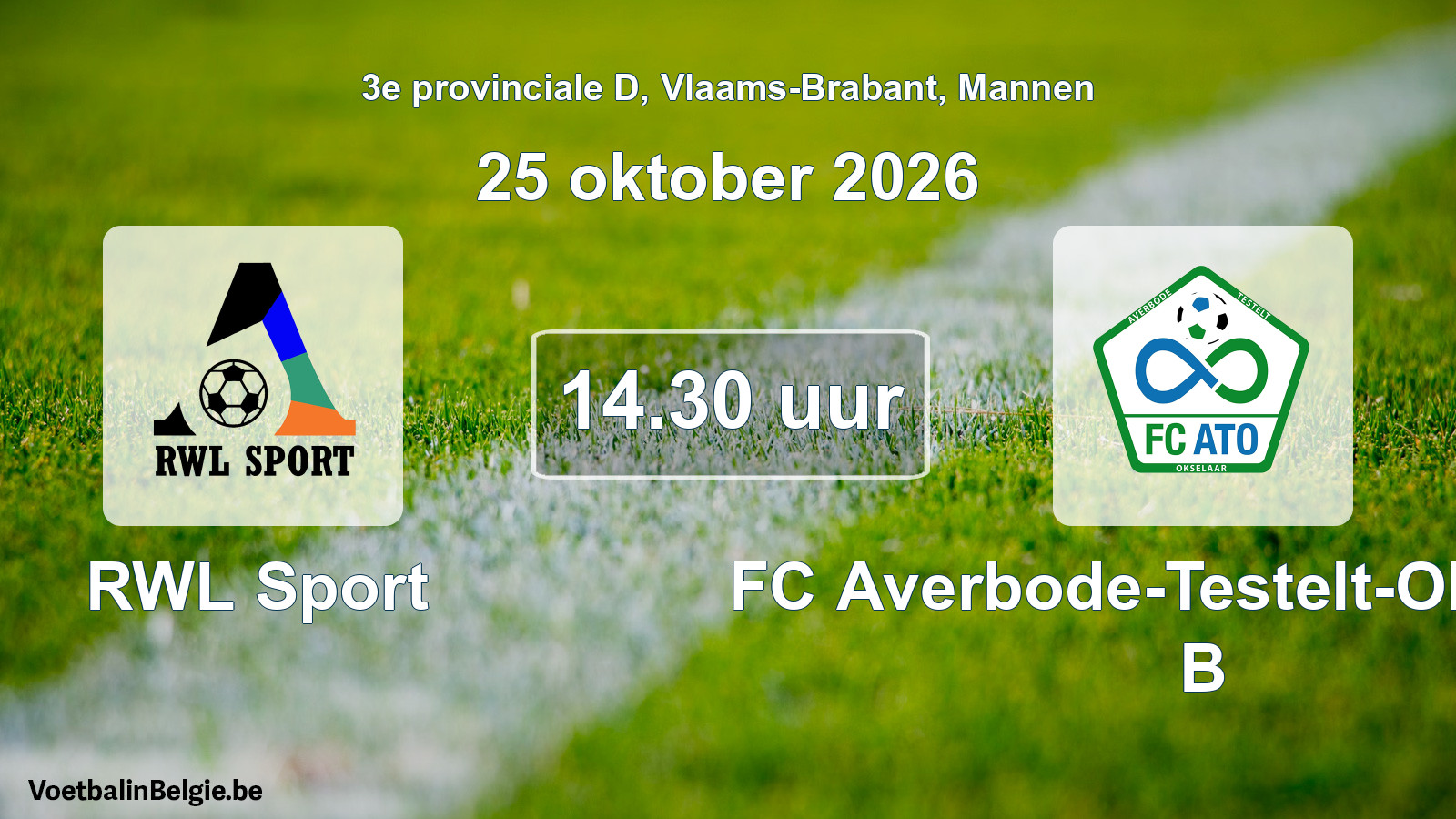 Geplande wedstrijd mannenvoetbal: RWL Sport - FC Averbode-Testelt-Okselaar B (25 oktober 2026)