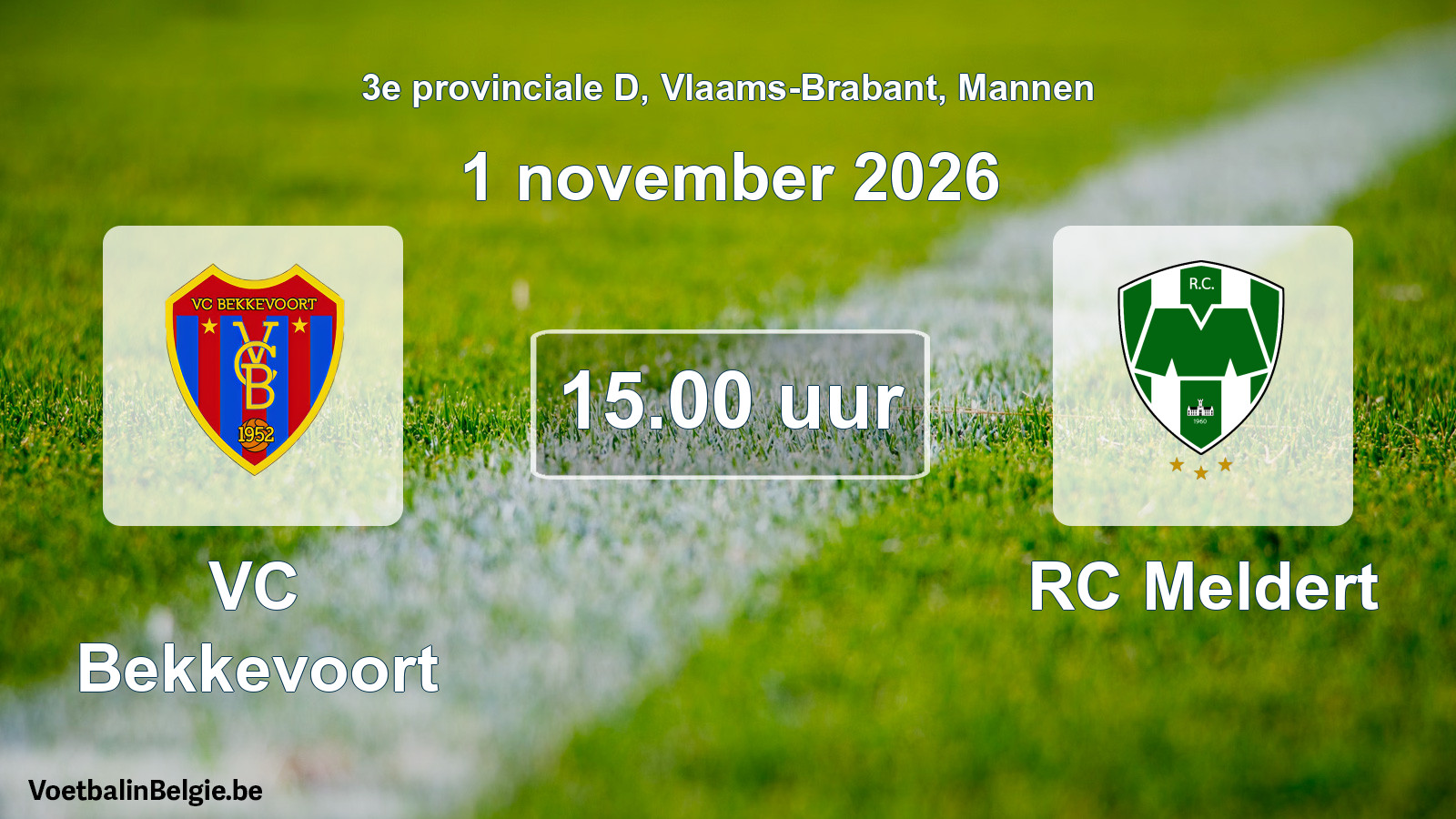 Geplande wedstrijd mannenvoetbal: VC Bekkevoort - RC Meldert (1 november 2026)