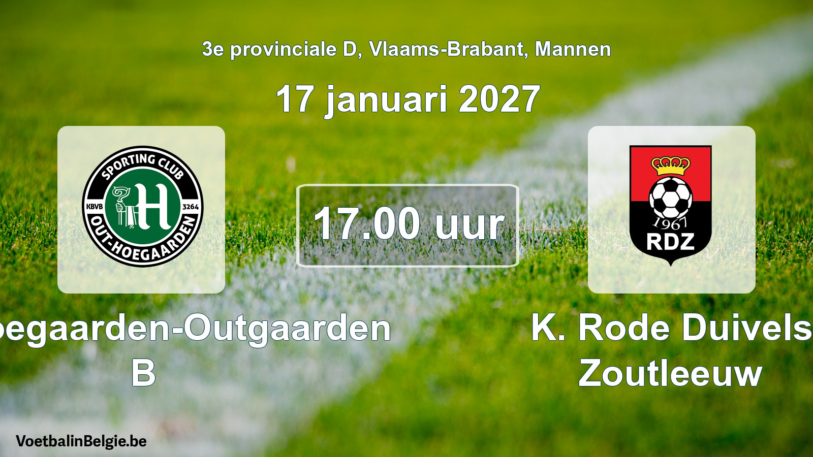 Geplande wedstrijd mannenvoetbal: SC Hoegaarden-Outgaarden B - K. Rode Duivels Zoutleeuw (17 januari 2027)
