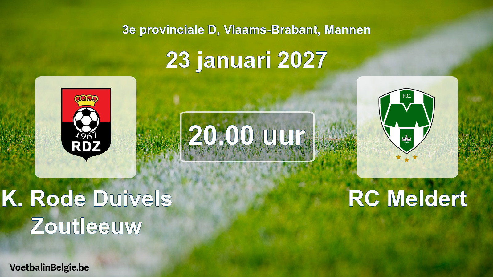 Geplande wedstrijd mannenvoetbal: K. Rode Duivels Zoutleeuw - RC Meldert (23 januari 2027)