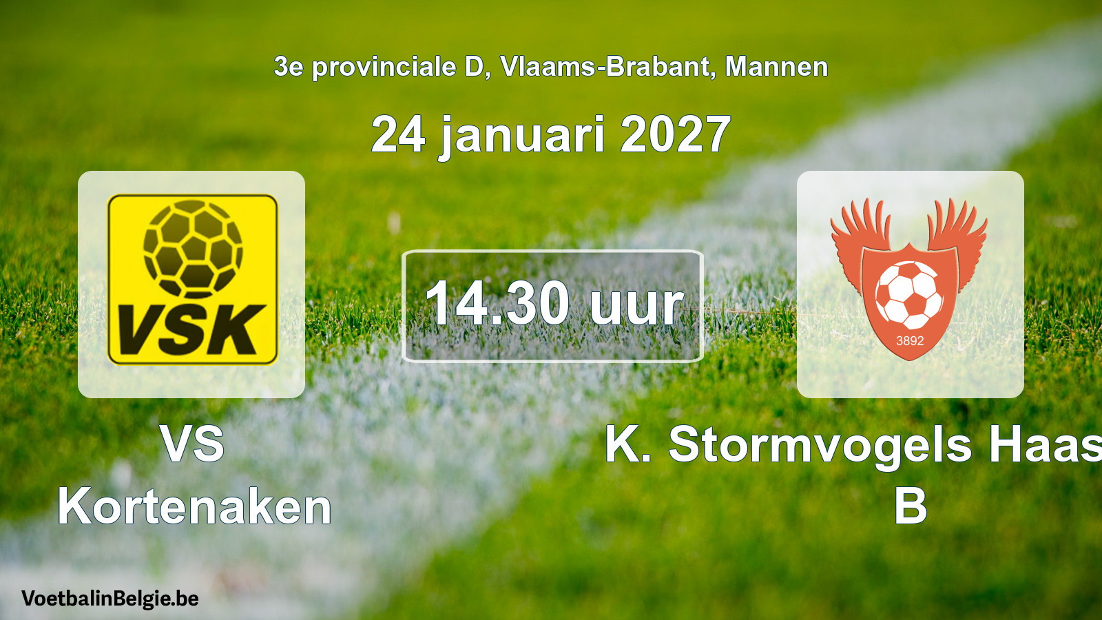Geplande wedstrijd mannenvoetbal: VS Kortenaken - K. Stormvogels Haasrode B (24 januari 2027)