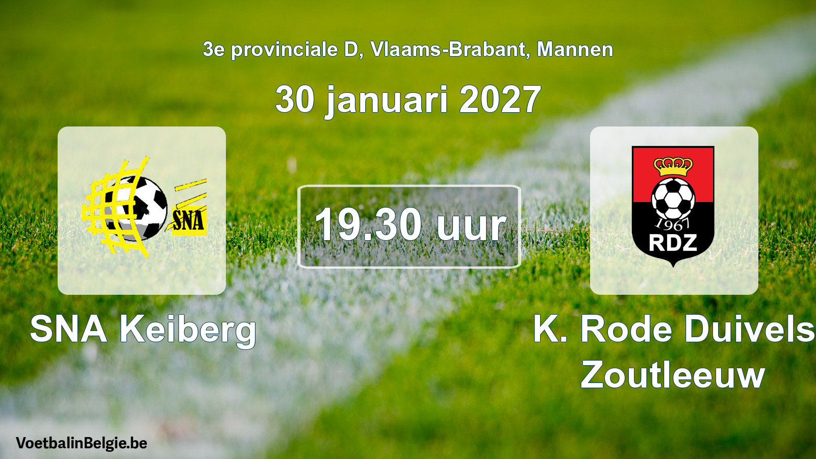Geplande wedstrijd mannenvoetbal: SNA Keiberg - K. Rode Duivels Zoutleeuw (30 januari 2027)