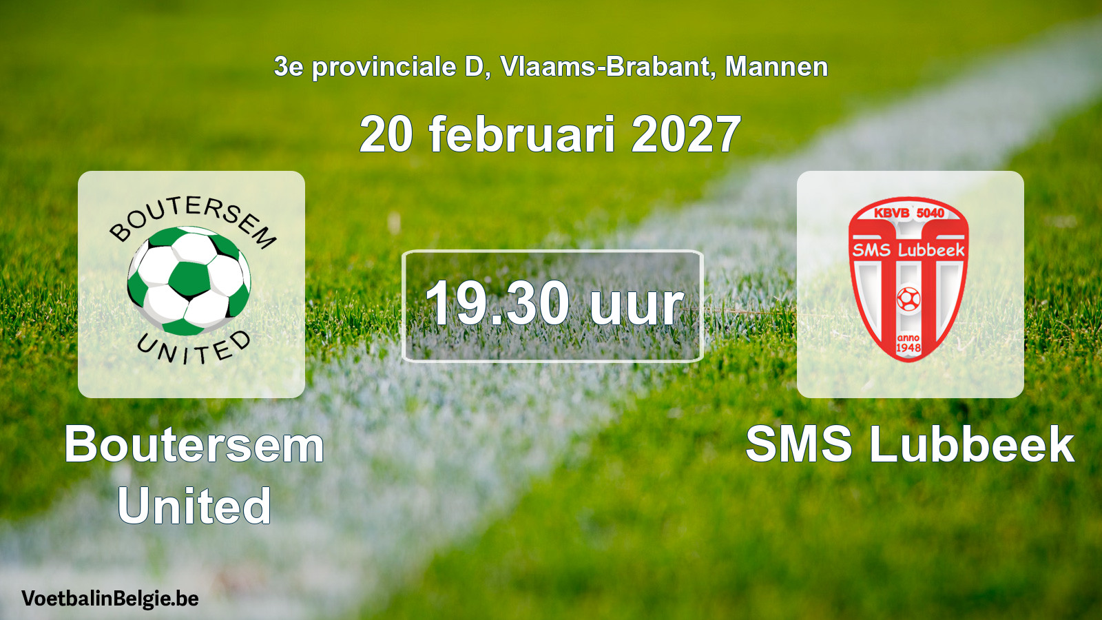 Geplande wedstrijd mannenvoetbal: Boutersem United - SMS Lubbeek (20 februari 2027)