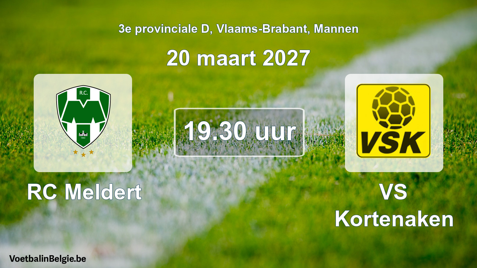 Geplande wedstrijd mannenvoetbal: RC Meldert - VS Kortenaken (20 maart 2027)