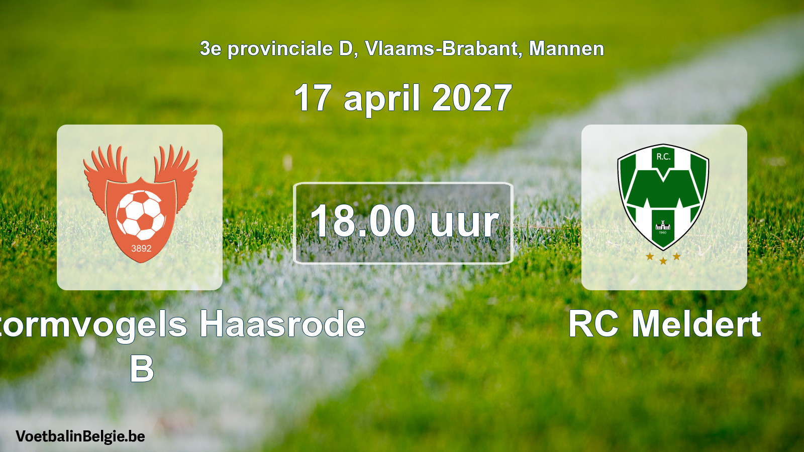Geplande wedstrijd mannenvoetbal: K. Stormvogels Haasrode B - RC Meldert (17 april 2027)