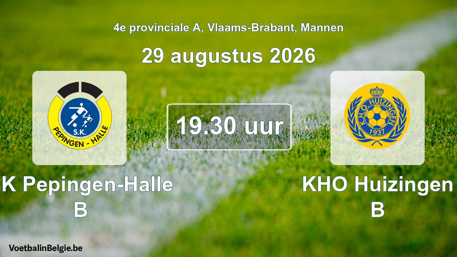 Geplande wedstrijd mannenvoetbal: SK Pepingen-Halle B - KHO Huizingen B (29 augustus 2026)