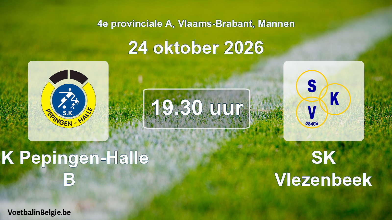 Geplande wedstrijd mannenvoetbal: SK Pepingen-Halle B - SK Vlezenbeek (24 oktober 2026)