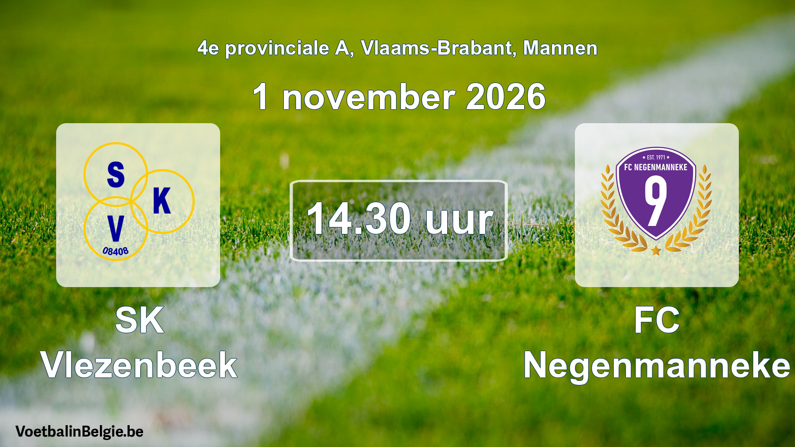 Geplande wedstrijd mannenvoetbal: SK Vlezenbeek - FC Negenmanneke (1 november 2026)