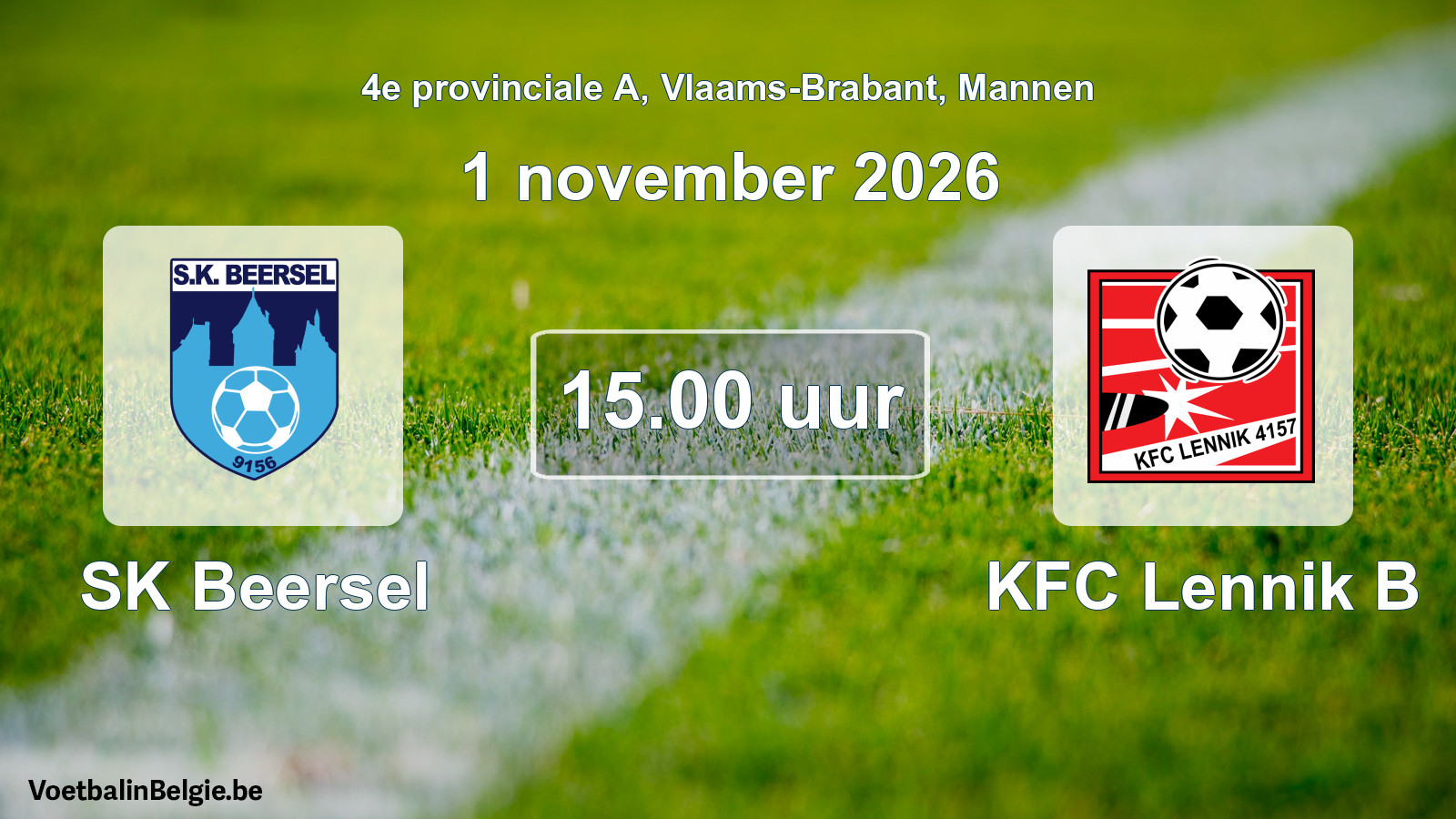 Match prévu football hommes: SK Beersel - KFC Lennik B (1 novembre 2026)
