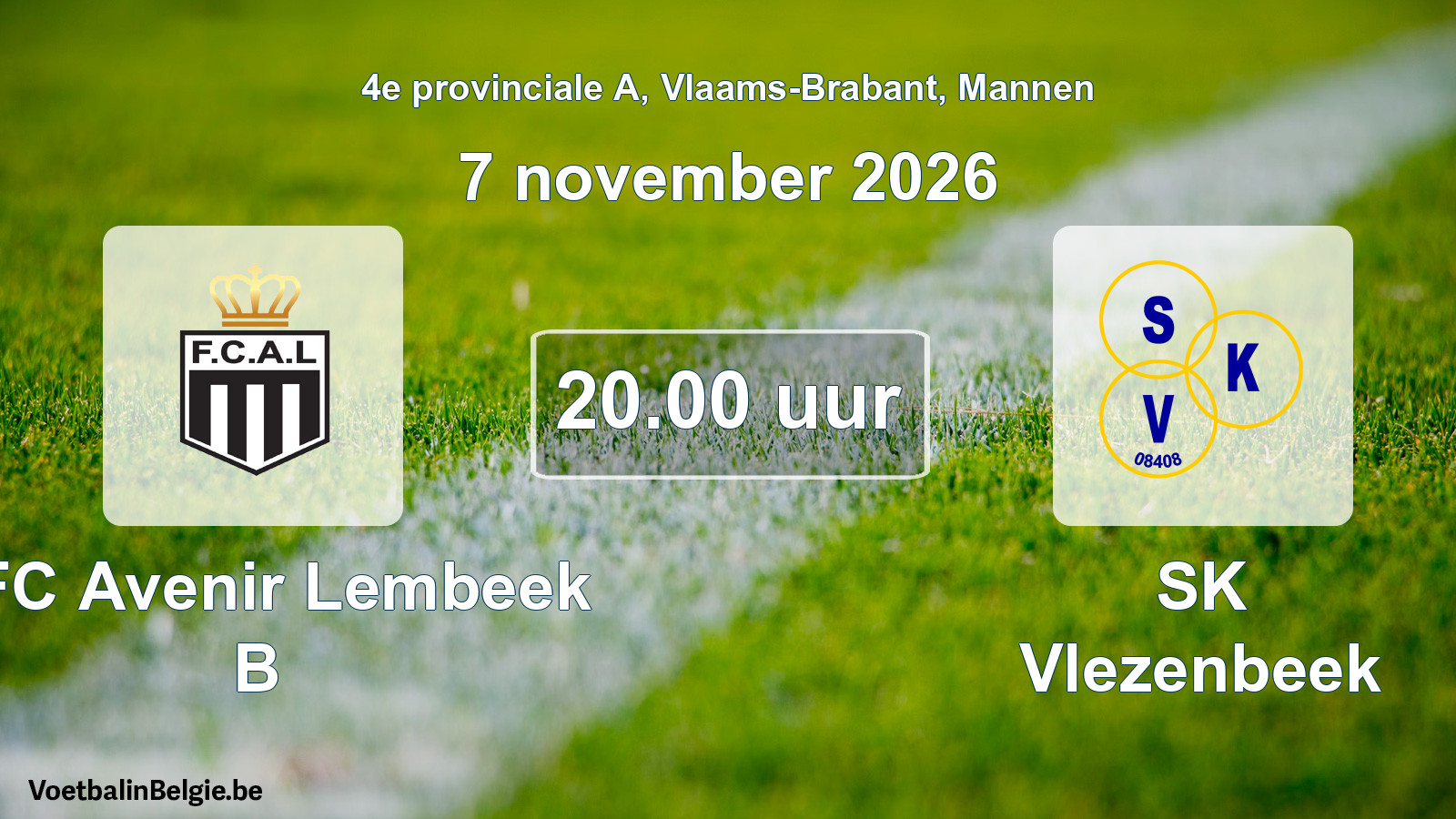 Geplande wedstrijd mannenvoetbal: KFC Avenir Lembeek B - SK Vlezenbeek (7 november 2026)