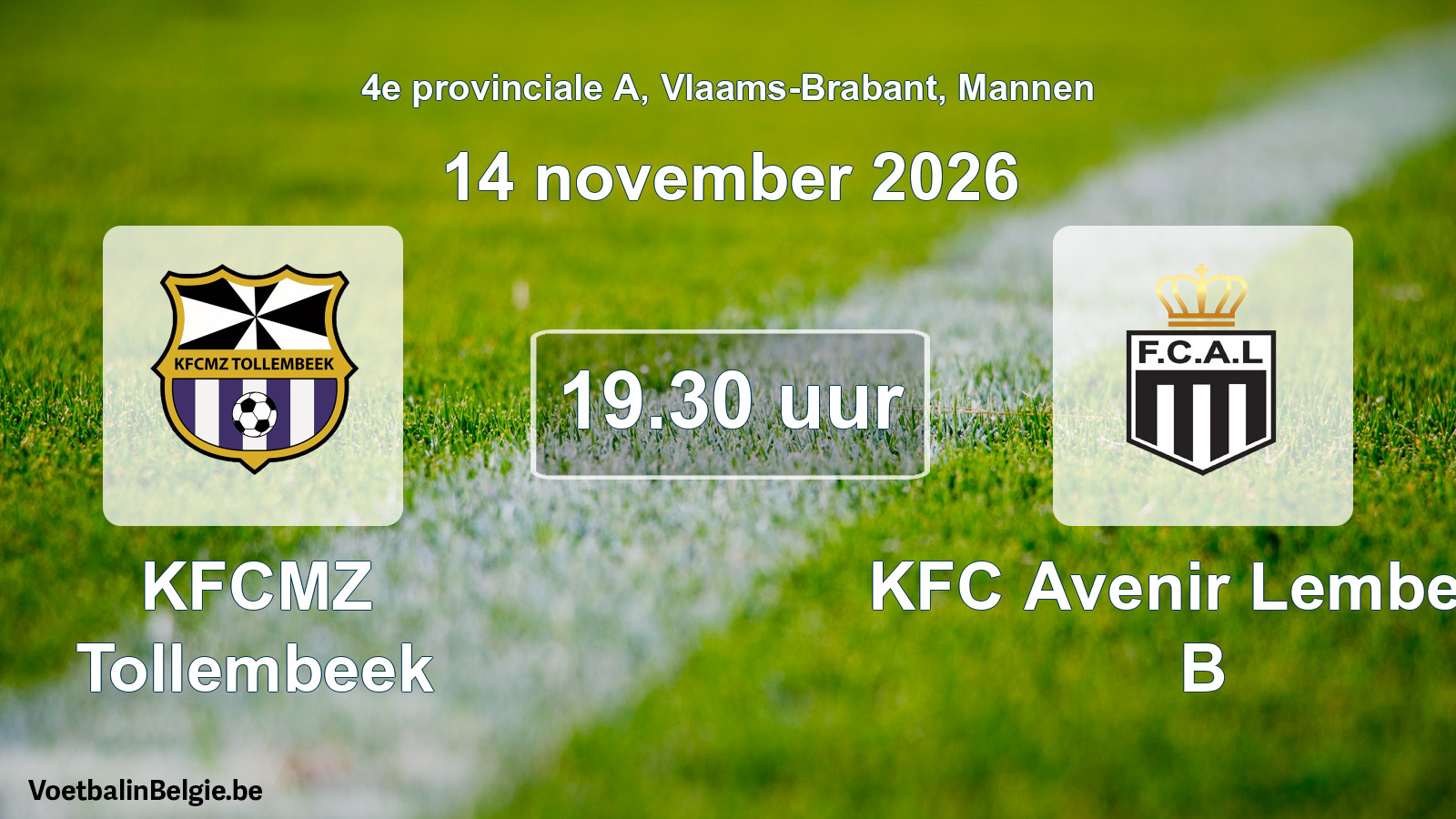 Geplande wedstrijd mannenvoetbal: KFCMZ Tollembeek - KFC Avenir Lembeek B (14 november 2026)