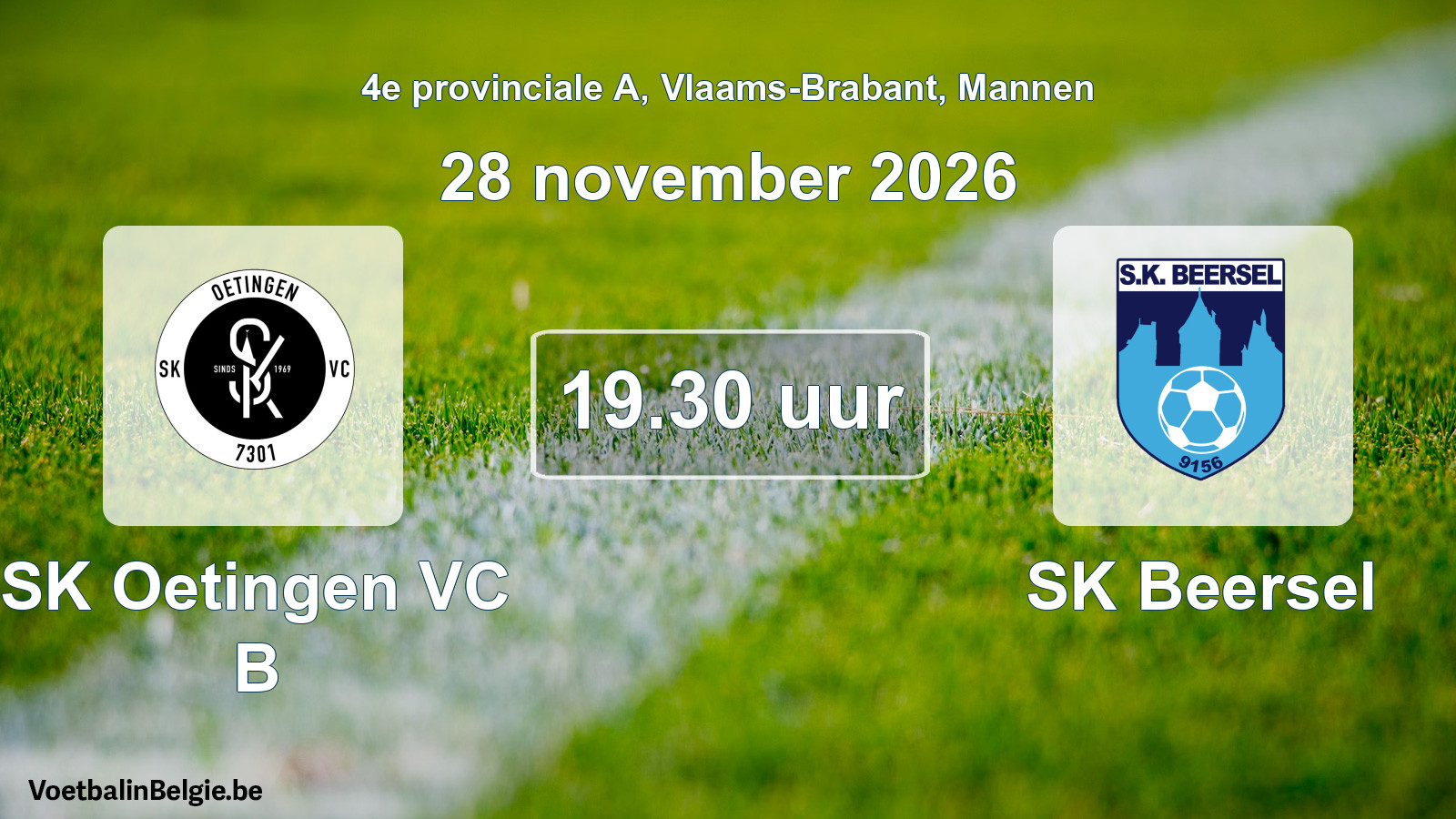 Geplande wedstrijd mannenvoetbal: SK Oetingen VC B - SK Beersel (28 november 2026)