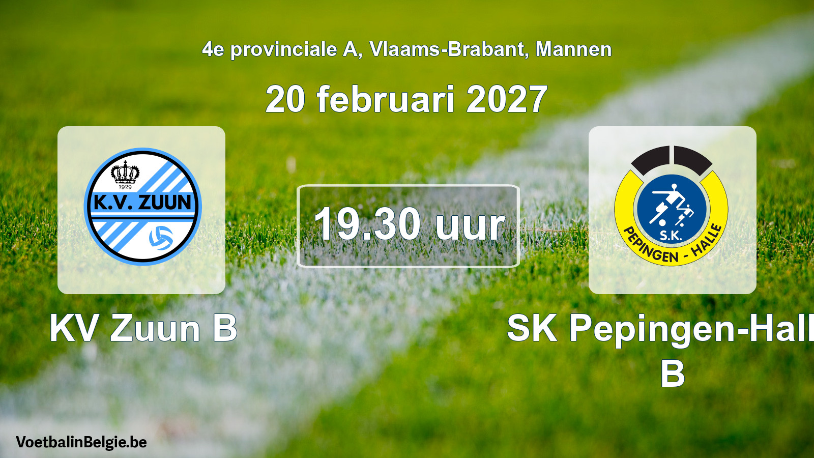 Geplande wedstrijd mannenvoetbal: KV Zuun B - SK Pepingen-Halle B (20 februari 2027)