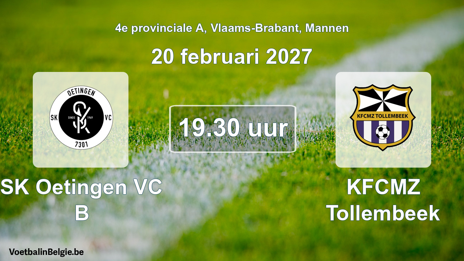 Geplande wedstrijd mannenvoetbal: SK Oetingen VC B - KFCMZ Tollembeek (20 februari 2027)