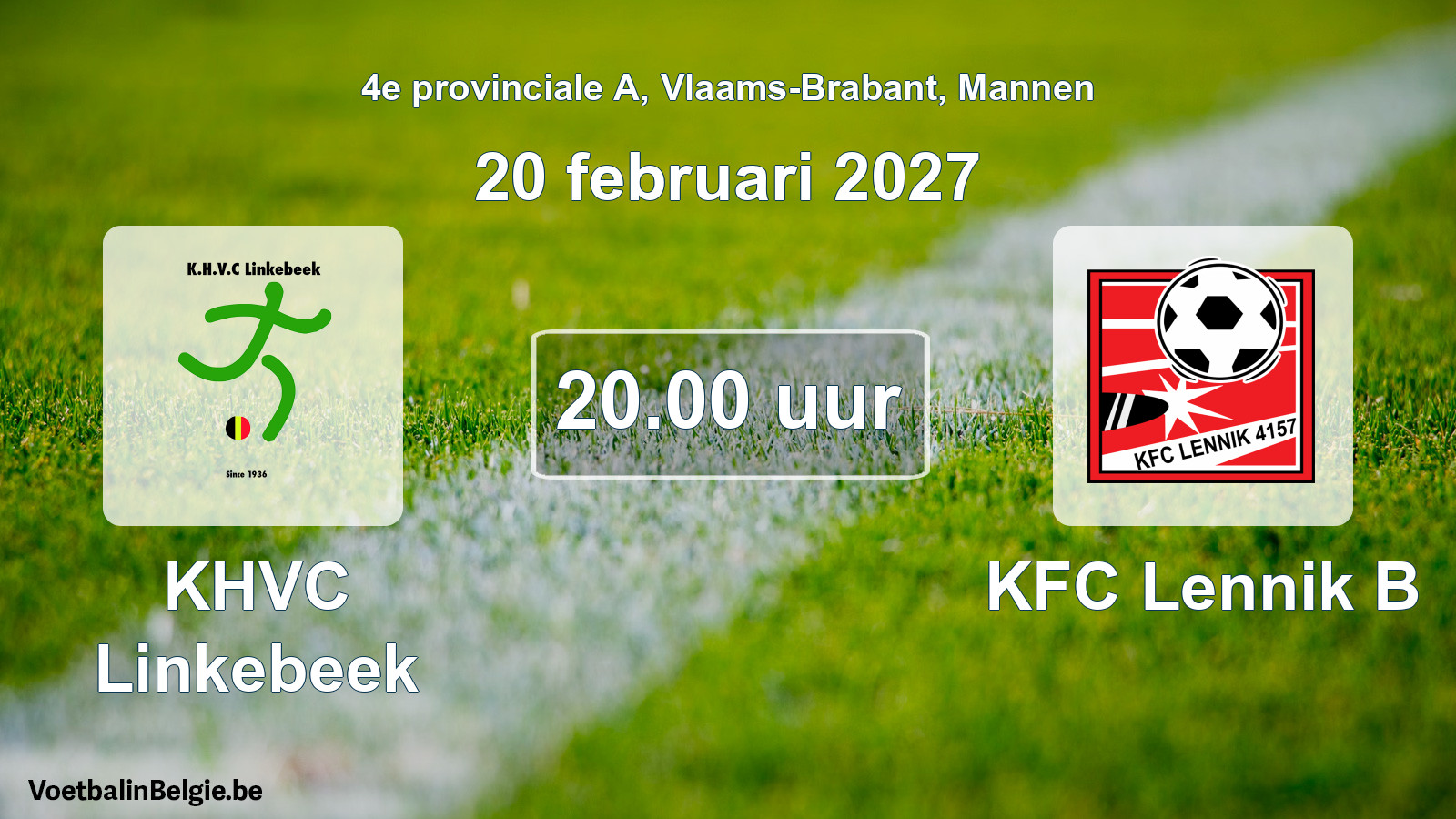 Geplande wedstrijd mannenvoetbal: KHVC Linkebeek - KFC Lennik B (20 februari 2027)