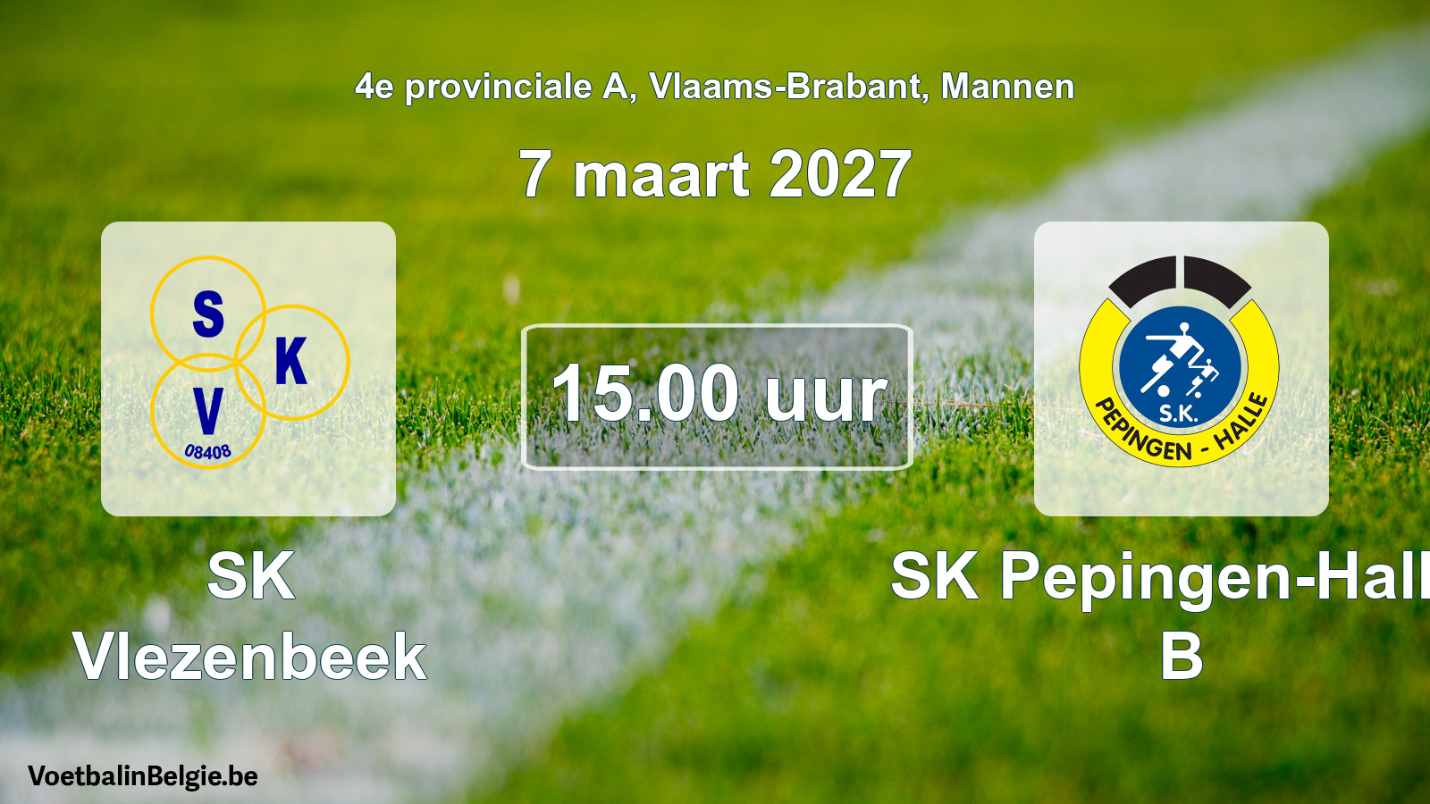 Geplande wedstrijd mannenvoetbal: SK Vlezenbeek - SK Pepingen-Halle B (7 maart 2027)