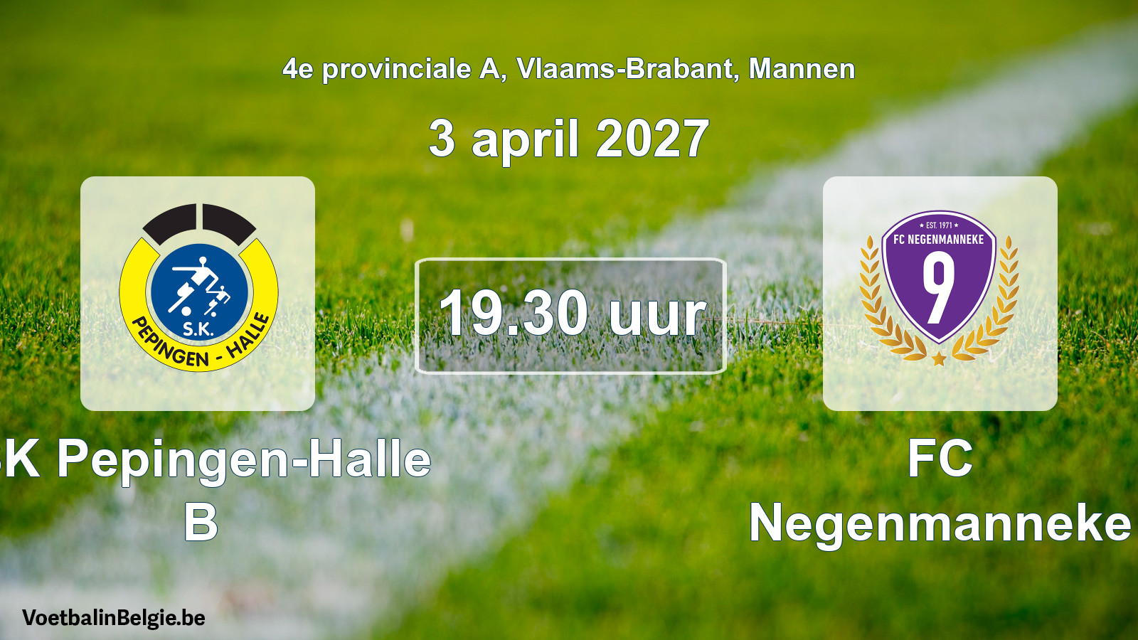 Geplande wedstrijd mannenvoetbal: SK Pepingen-Halle B - FC Negenmanneke (3 april 2027)
