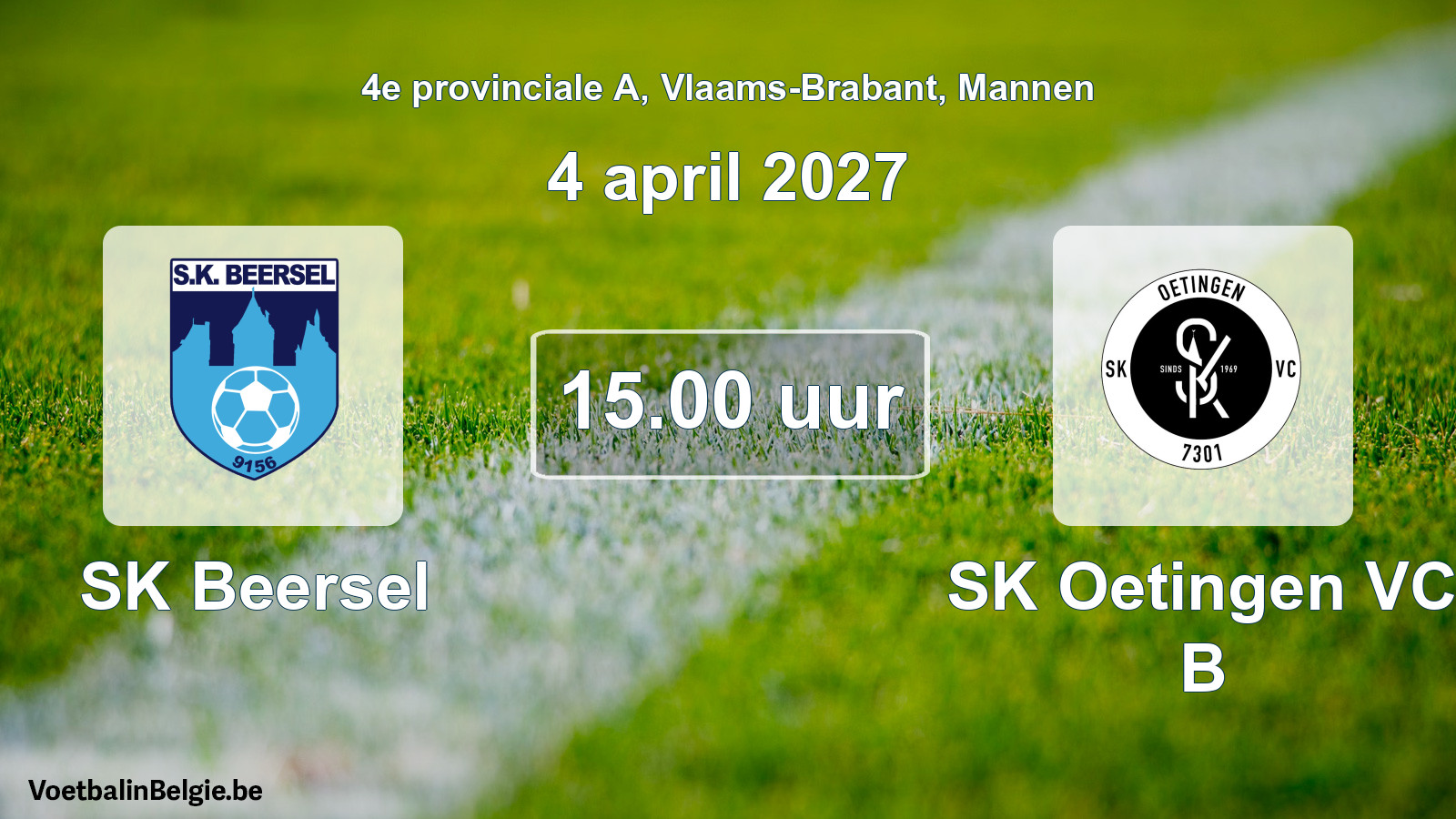 Match prévu football hommes: SK Beersel - SK Oetingen VC B (4 avril 2027)