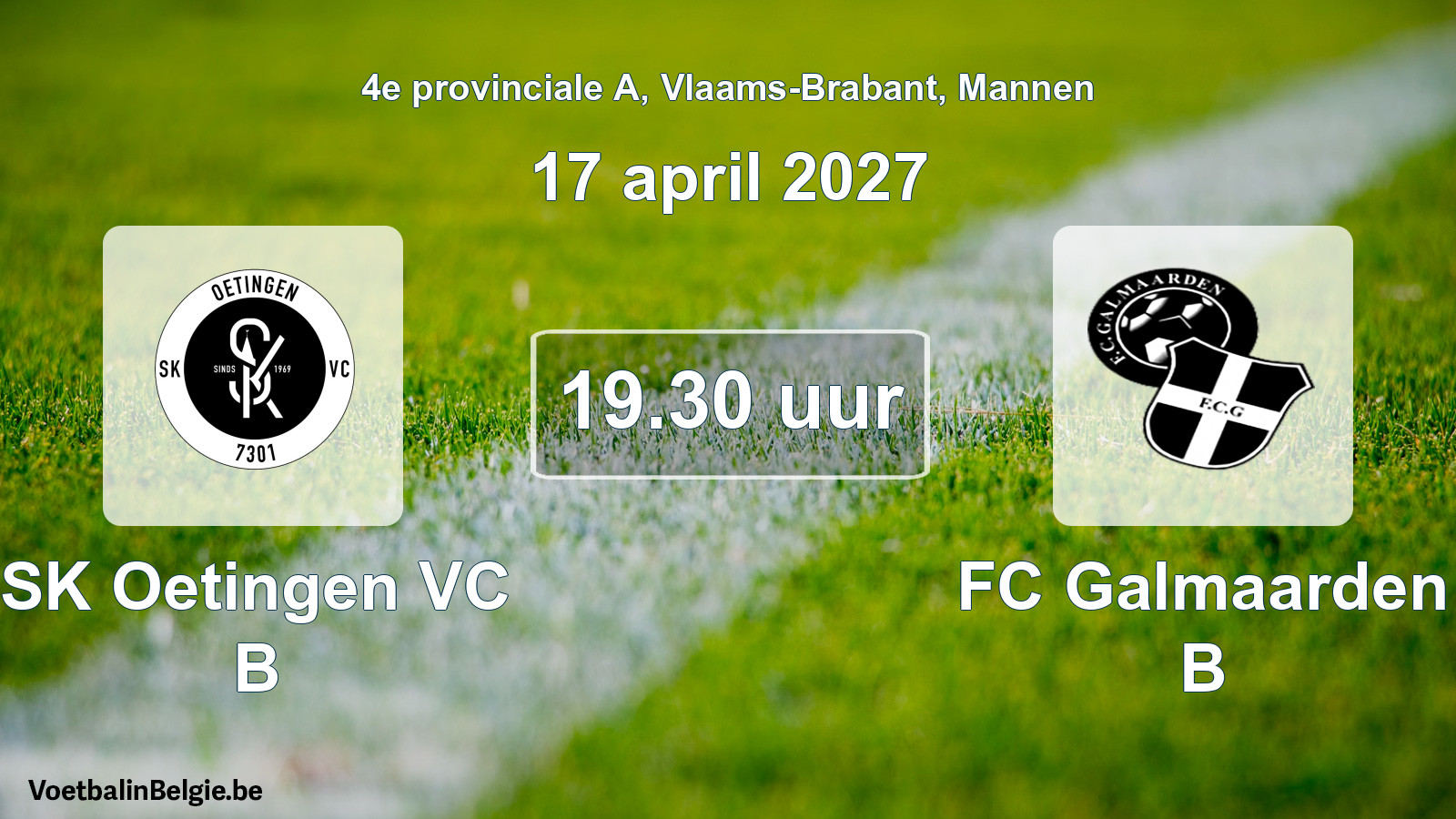Geplande wedstrijd mannenvoetbal: SK Oetingen VC B - FC Galmaarden B (17 april 2027)