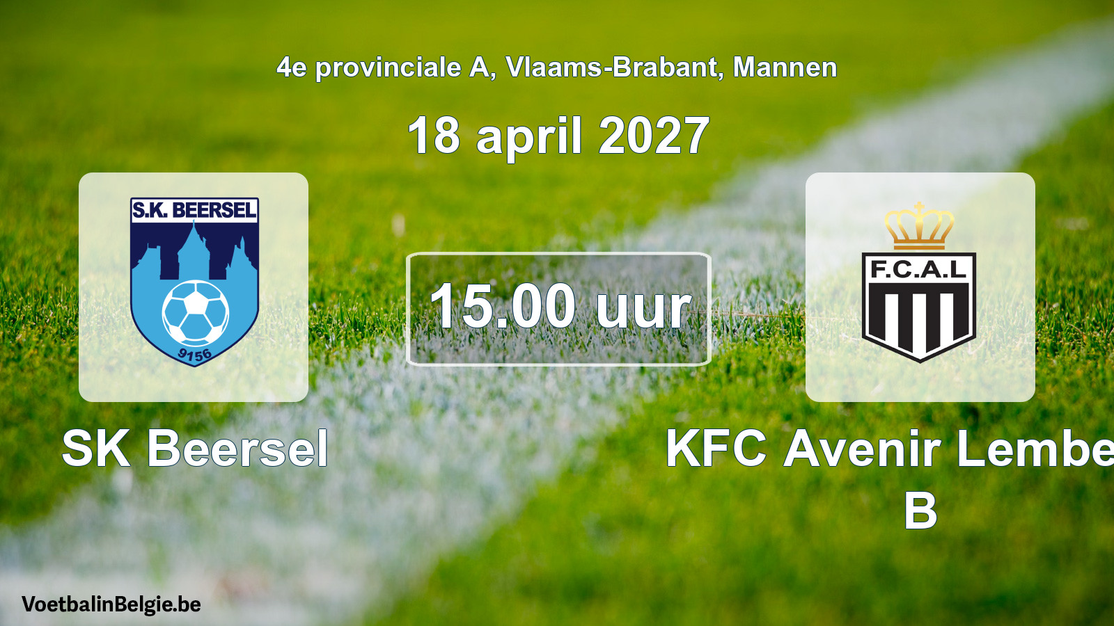 Geplande wedstrijd mannenvoetbal: SK Beersel - KFC Avenir Lembeek B (18 april 2027)