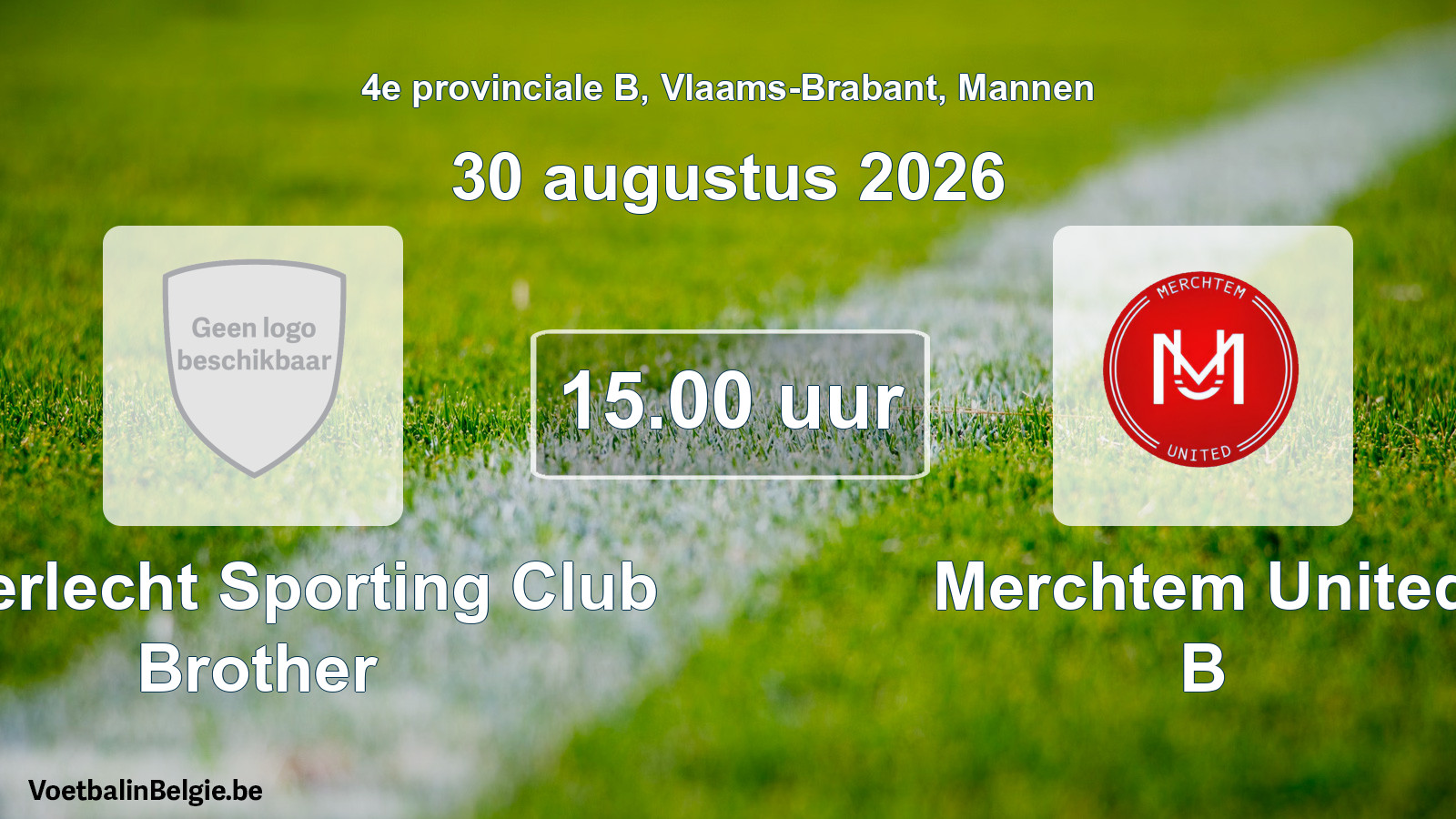 Geplande wedstrijd mannenvoetbal: Anderlecht Sporting Club Brother - Merchtem United B (30 augustus 2026)
