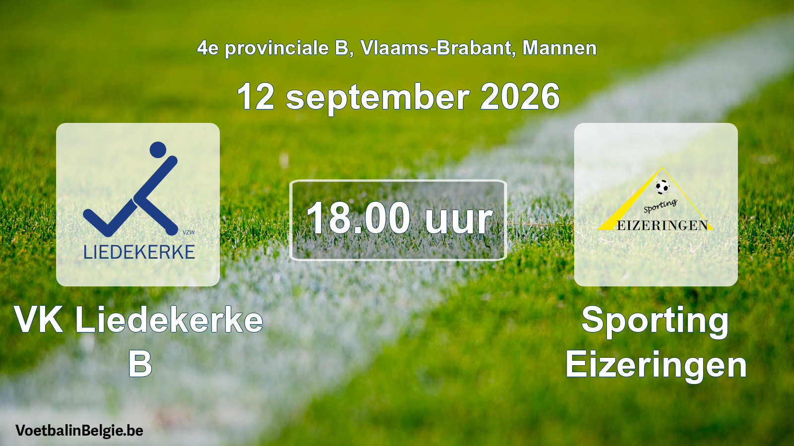 Geplande wedstrijd mannenvoetbal: VK Liedekerke B - Sporting Eizeringen (12 september 2026)