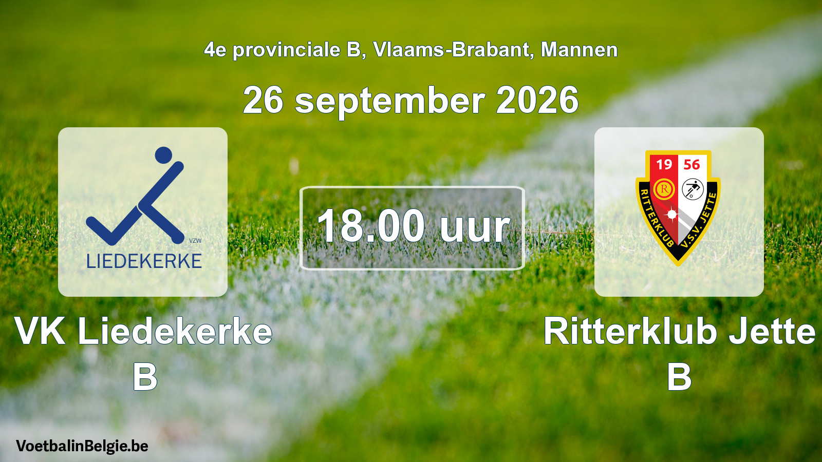 Geplande wedstrijd mannenvoetbal: VK Liedekerke B - Ritterklub Jette B (26 september 2026)