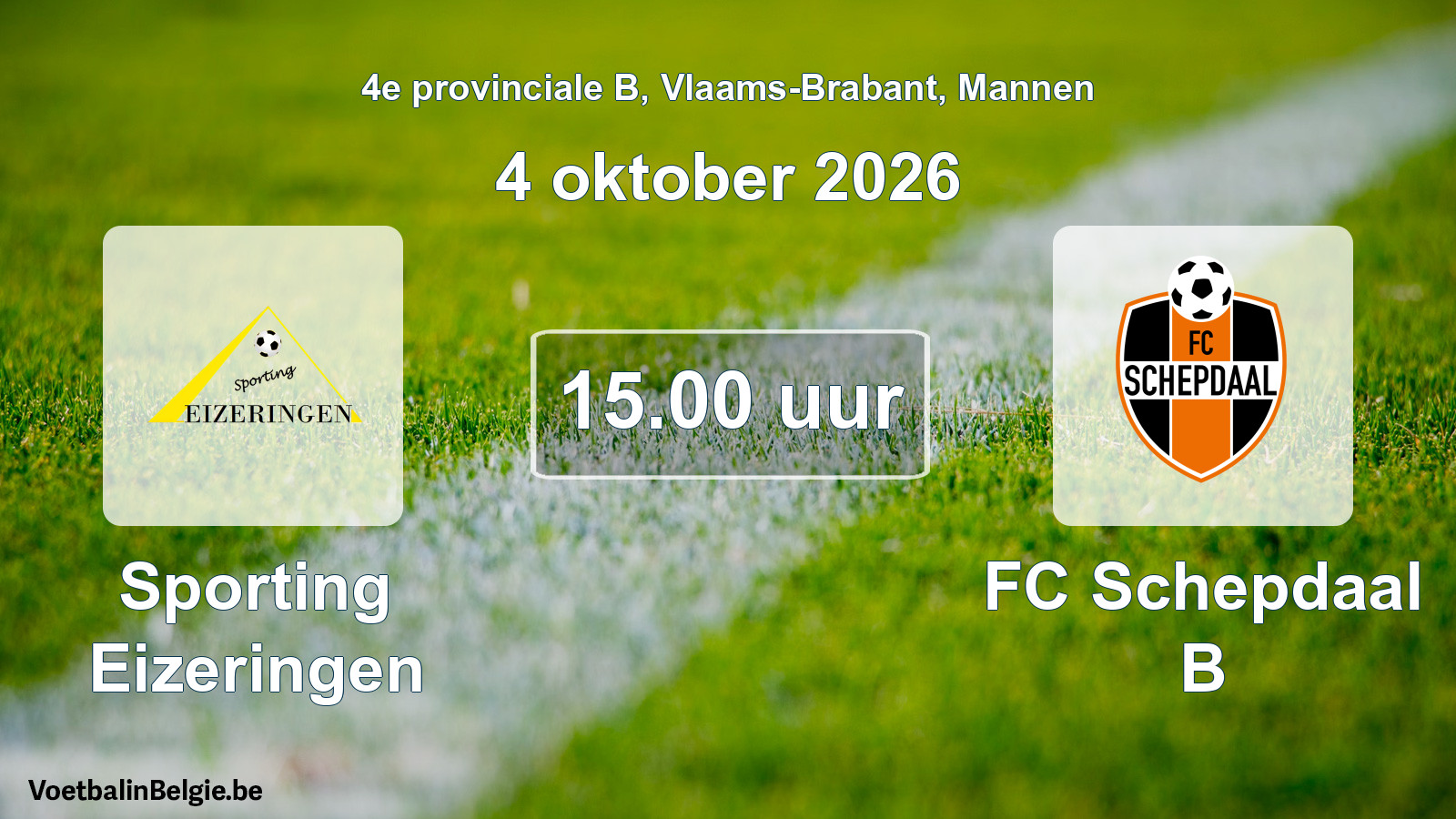 Geplande wedstrijd mannenvoetbal: Sporting Eizeringen - FC Schepdaal B (4 oktober 2026)