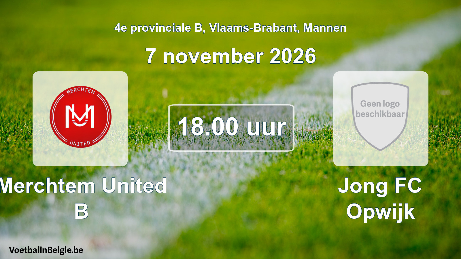 Geplande wedstrijd mannenvoetbal: Merchtem United B - Jong FC Opwijk (7 november 2026)