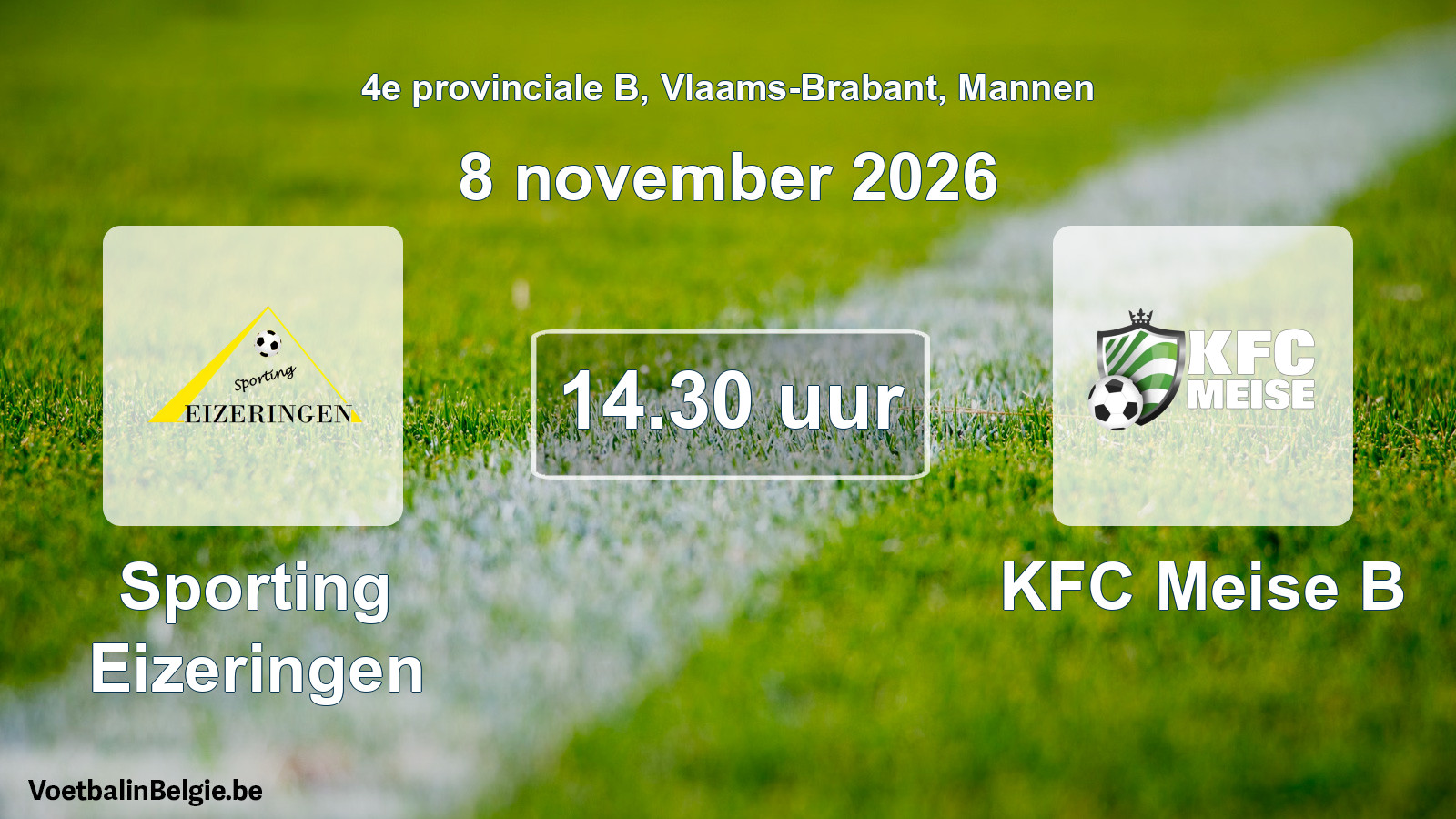 Geplande wedstrijd mannenvoetbal: Sporting Eizeringen - KFC Meise B (8 november 2026)