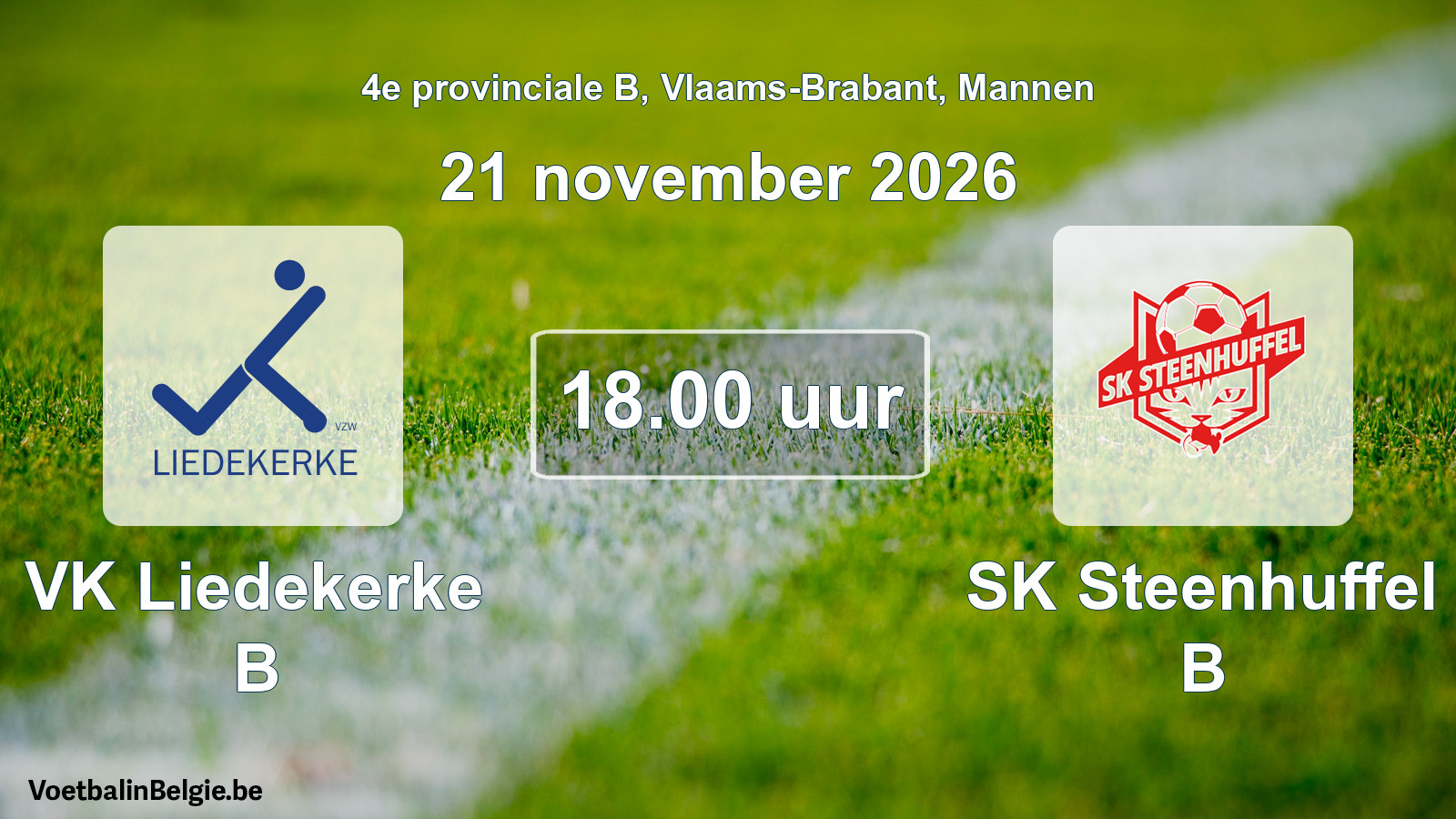 Geplande wedstrijd mannenvoetbal: VK Liedekerke B - SK Steenhuffel B (21 november 2026)