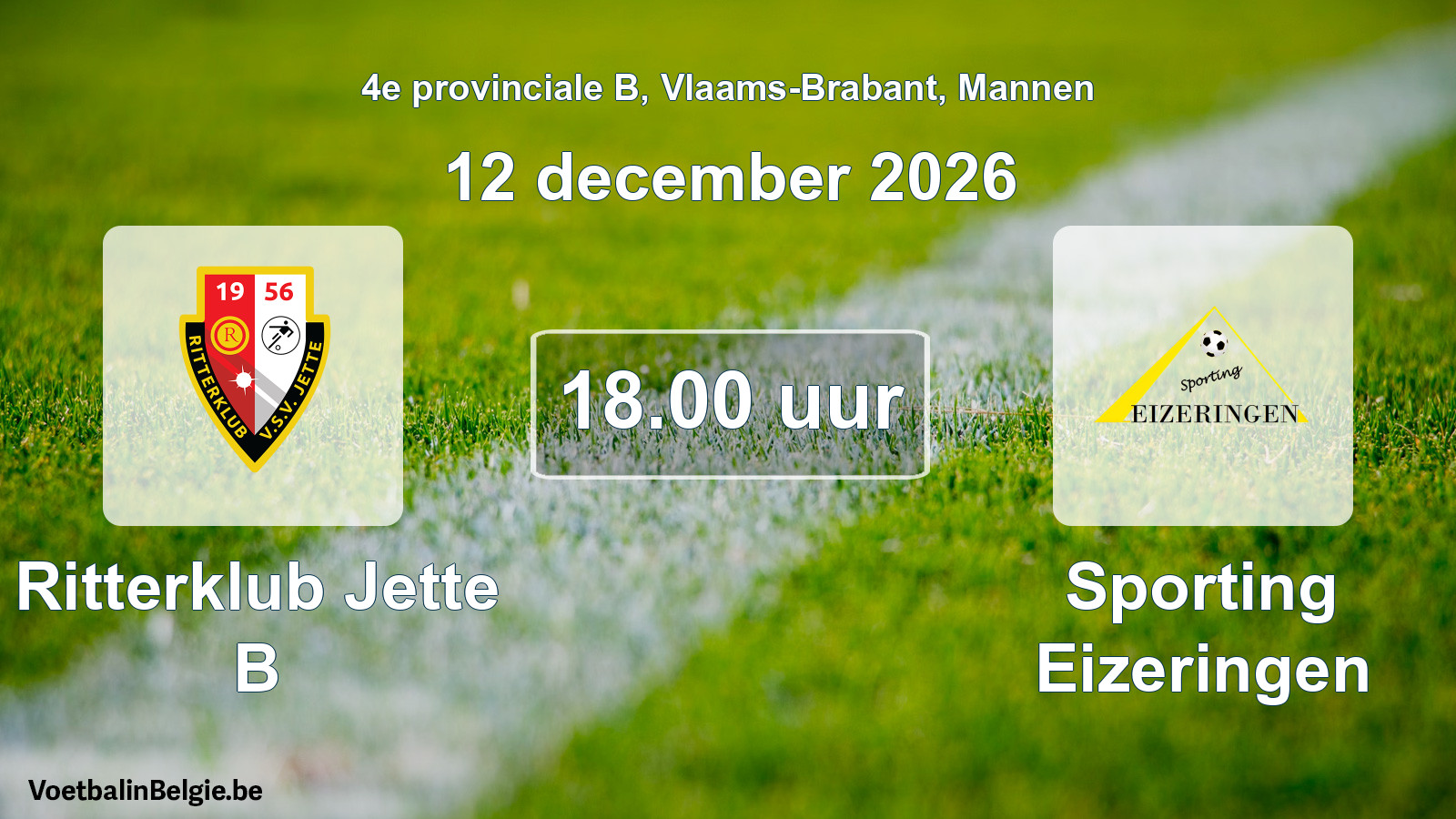 Match prévu football hommes: Ritterklub Jette B - Sporting Eizeringen (12 décembre 2026)