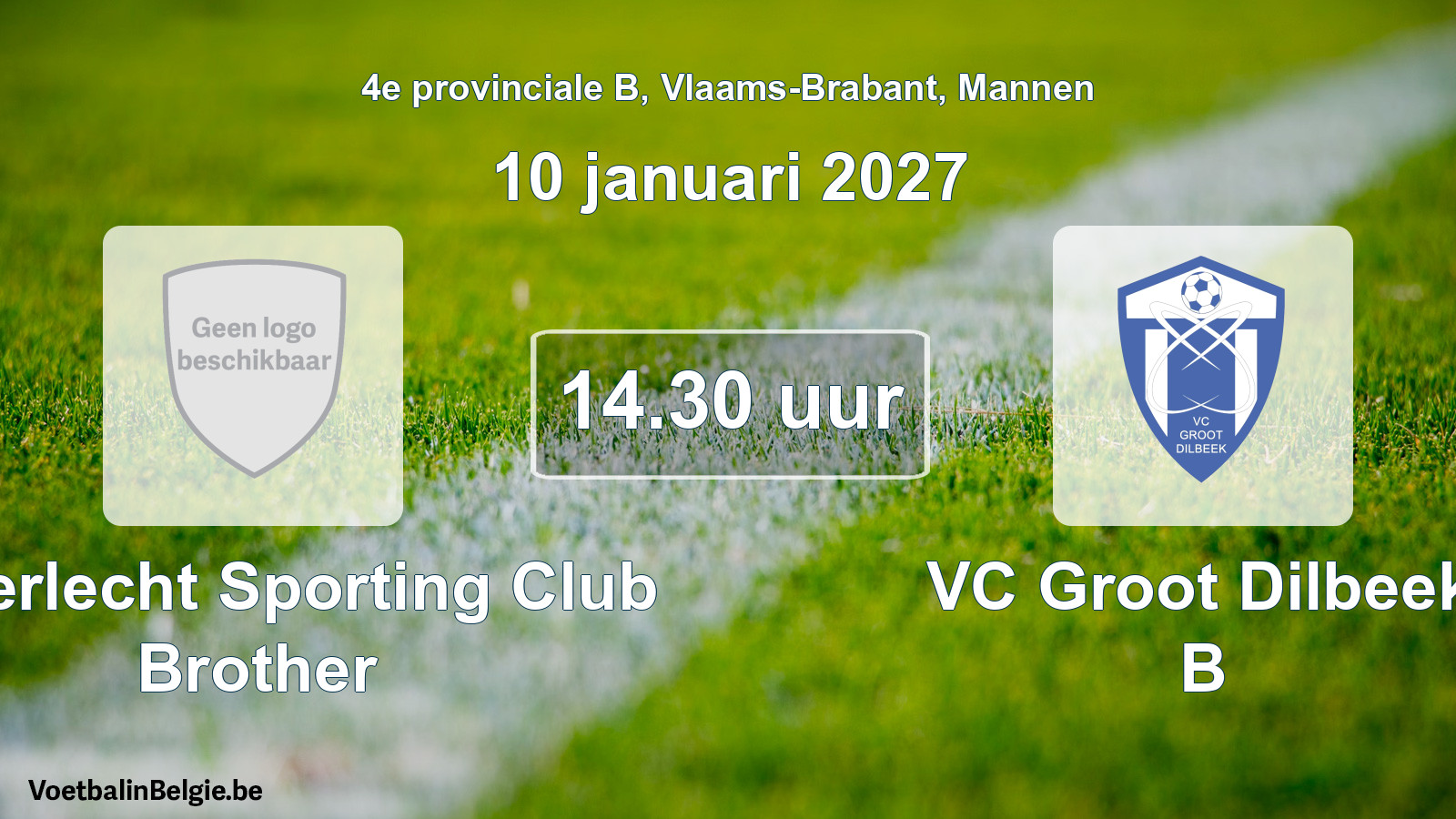 Geplande wedstrijd mannenvoetbal: Anderlecht Sporting Club Brother - VC Groot Dilbeek B (10 januari 2027)