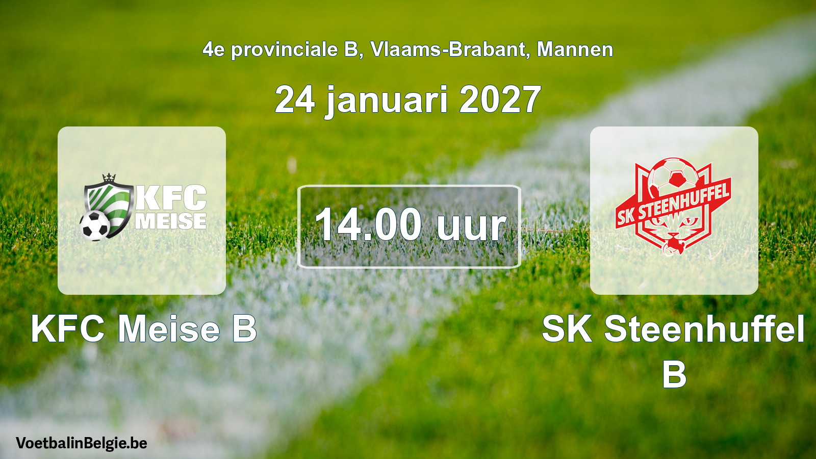 Geplantes Spiel männer-Fußball: KFC Meise B - SK Steenhuffel B (24 Januar 2027)
