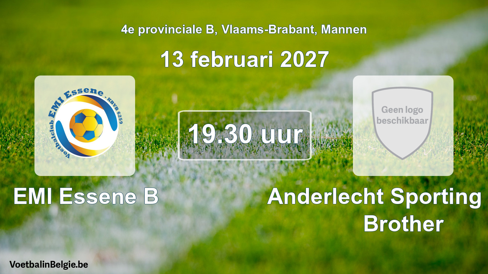 Geplande wedstrijd mannenvoetbal: EMI Essene B - Anderlecht Sporting Club Brother (13 februari 2027)
