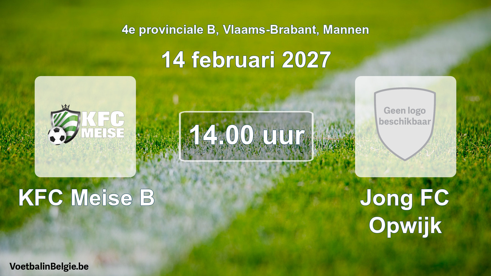 Geplande wedstrijd mannenvoetbal: KFC Meise B - Jong FC Opwijk (14 februari 2027)