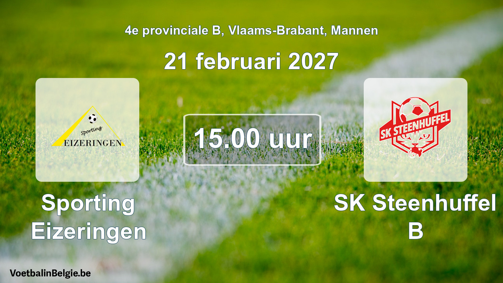 Geplande wedstrijd mannenvoetbal: Sporting Eizeringen - SK Steenhuffel B (21 februari 2027)