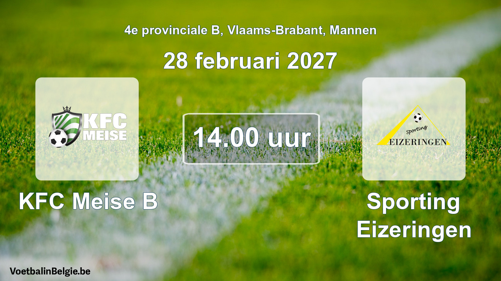 Geplande wedstrijd mannenvoetbal: KFC Meise B - Sporting Eizeringen (28 februari 2027)