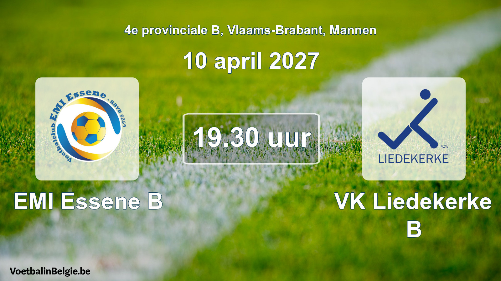 Geplande wedstrijd mannenvoetbal: EMI Essene B - VK Liedekerke B (10 april 2027)