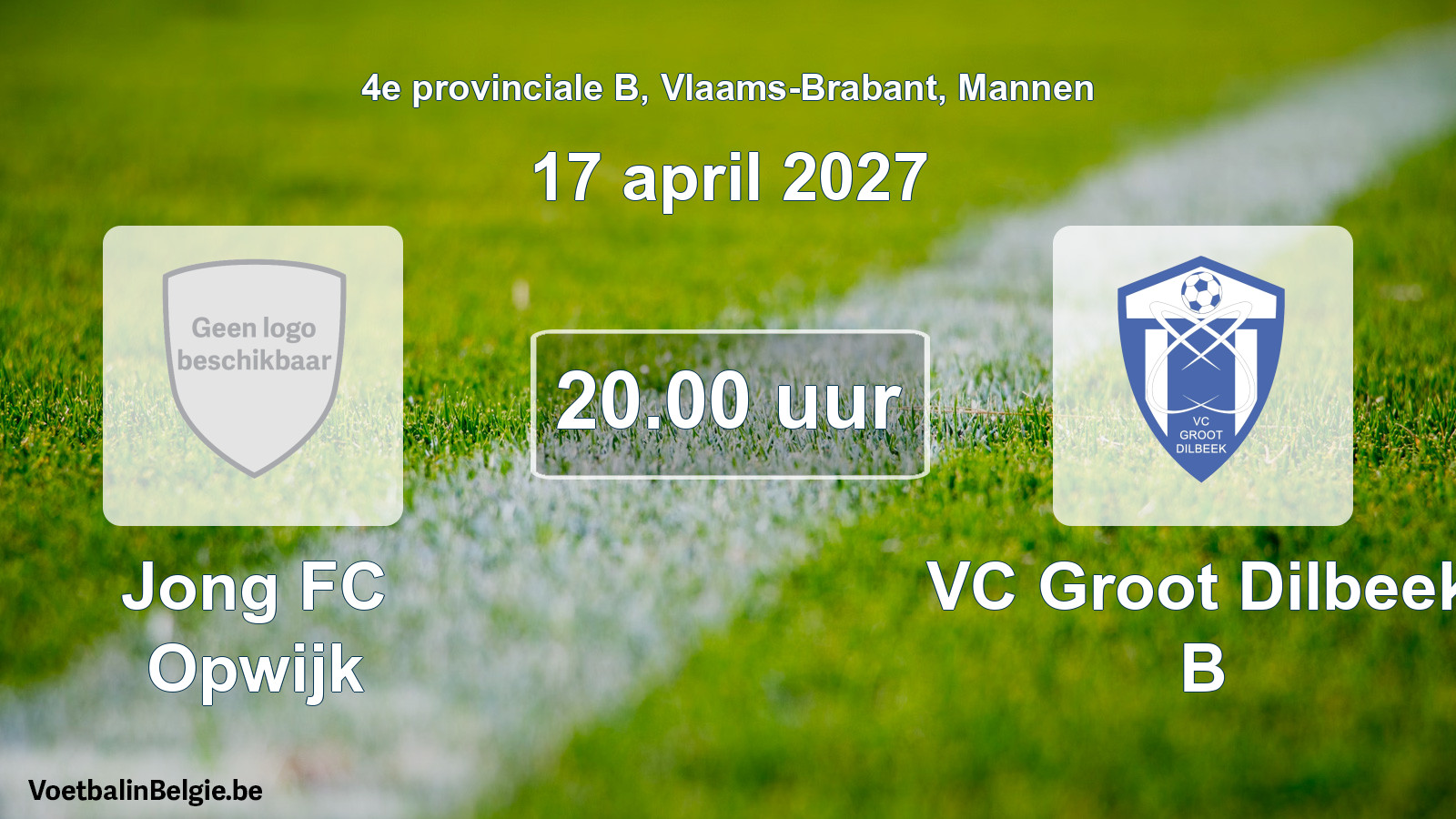 Geplande wedstrijd mannenvoetbal: Jong FC Opwijk - VC Groot Dilbeek B (17 april 2027)