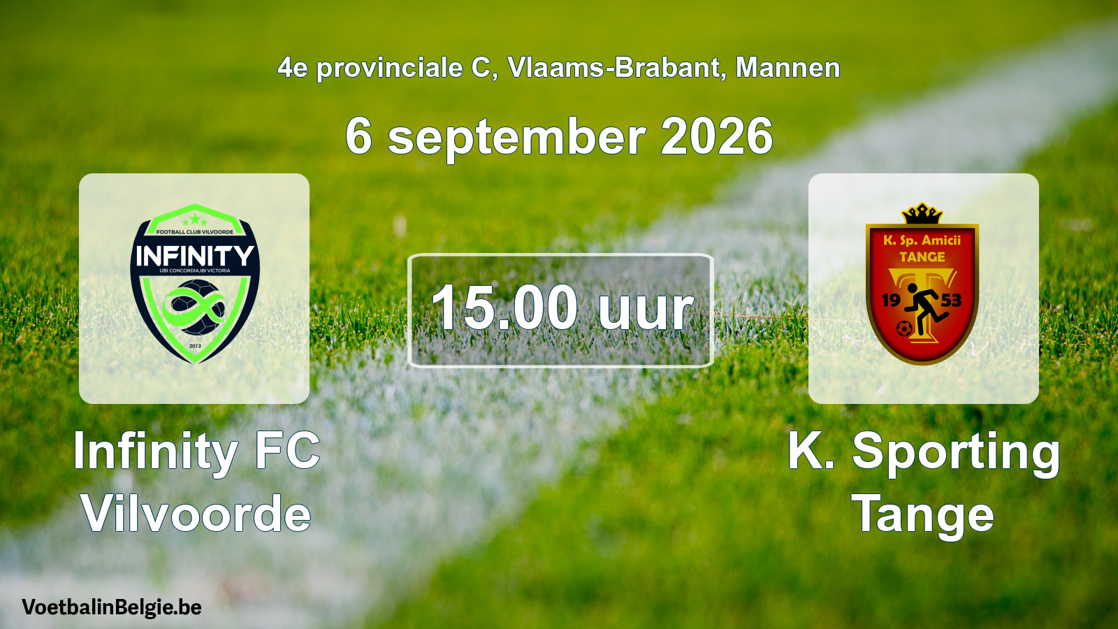 Geplande wedstrijd mannenvoetbal: Infinity FC Vilvoorde - K. Sporting Tange (6 september 2026)