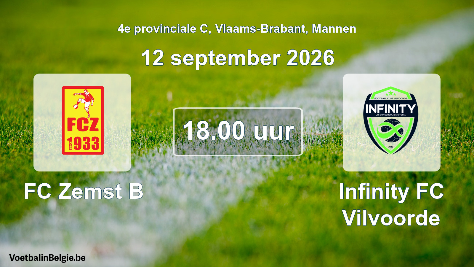 Geplande wedstrijd mannenvoetbal: FC Zemst B - Infinity FC Vilvoorde (12 september 2026)