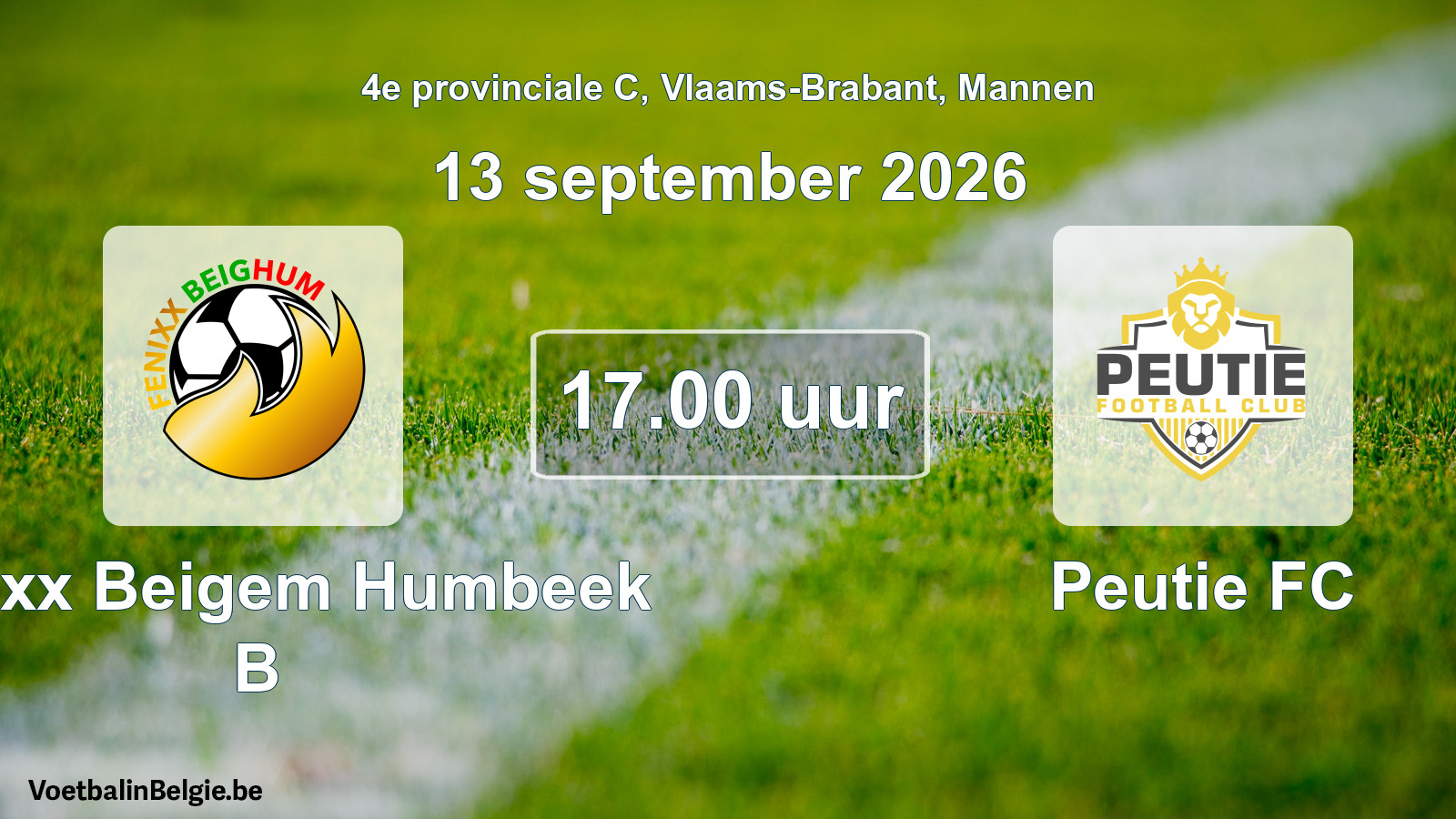Geplande wedstrijd mannenvoetbal: Fenixx Beigem Humbeek B - Peutie FC (13 september 2026)