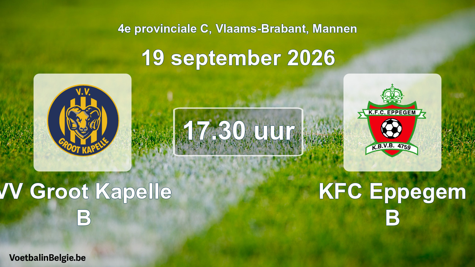 Geplande wedstrijd mannenvoetbal: VV Groot Kapelle B - KFC Eppegem B (19 september 2026)