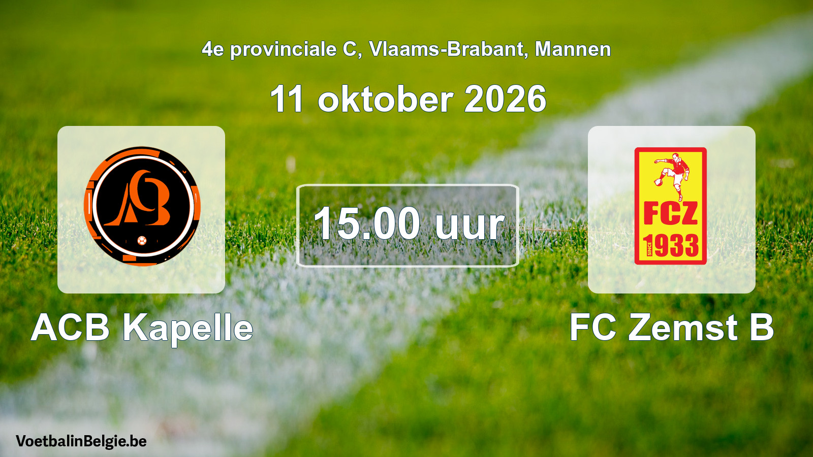 Geplantes Spiel männer-Fußball: ACB Kapelle - FC Zemst B (11 Oktober 2026)