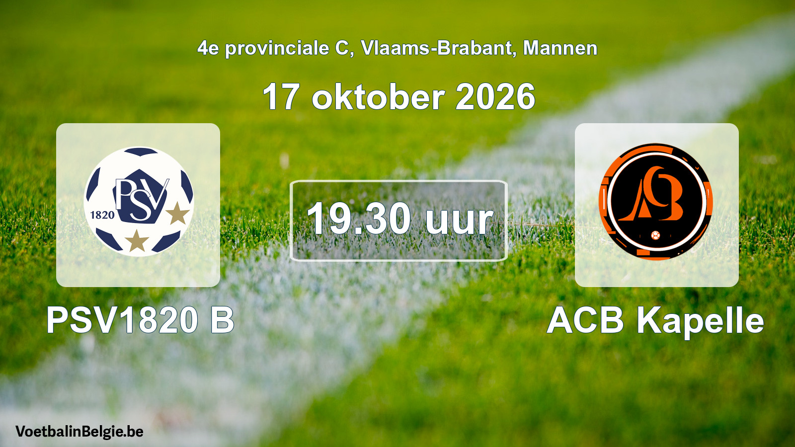Geplande wedstrijd mannenvoetbal: PSV1820 B - ACB Kapelle (17 oktober 2026)